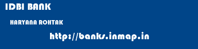 IDBI BANK  HARYANA ROHTAK    banks information 